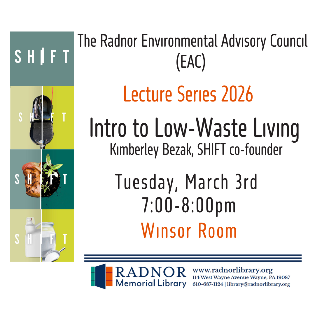 Radnor EAC Lecture Series 2026: Intro to Low-Waste Living with Kimberley Bezak